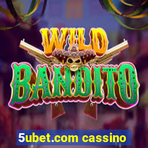 5ubet.com cassino